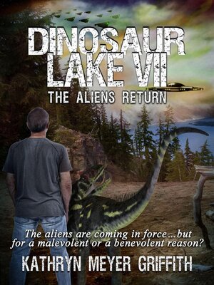 cover image of Dinosaur Lake VII: the Aliens Return